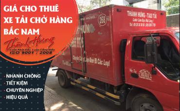 Giá cho thuê xe tải chở hàng Bắc Nam