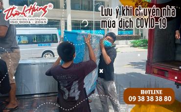 Lưu ý khi chuyển nhà mùa dịch COVID-19